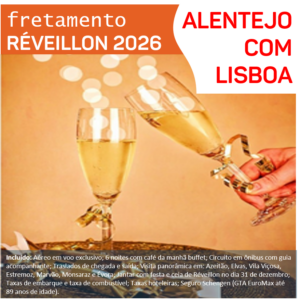 RÉVEILLON 2026 – Fretamento – Alentejo com Lisboa