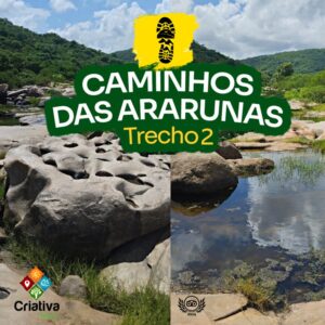 Caminhos das Ararunas - Trecho 2