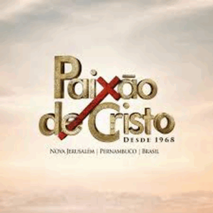 Paixão de Cristo: Nova Jerusalém